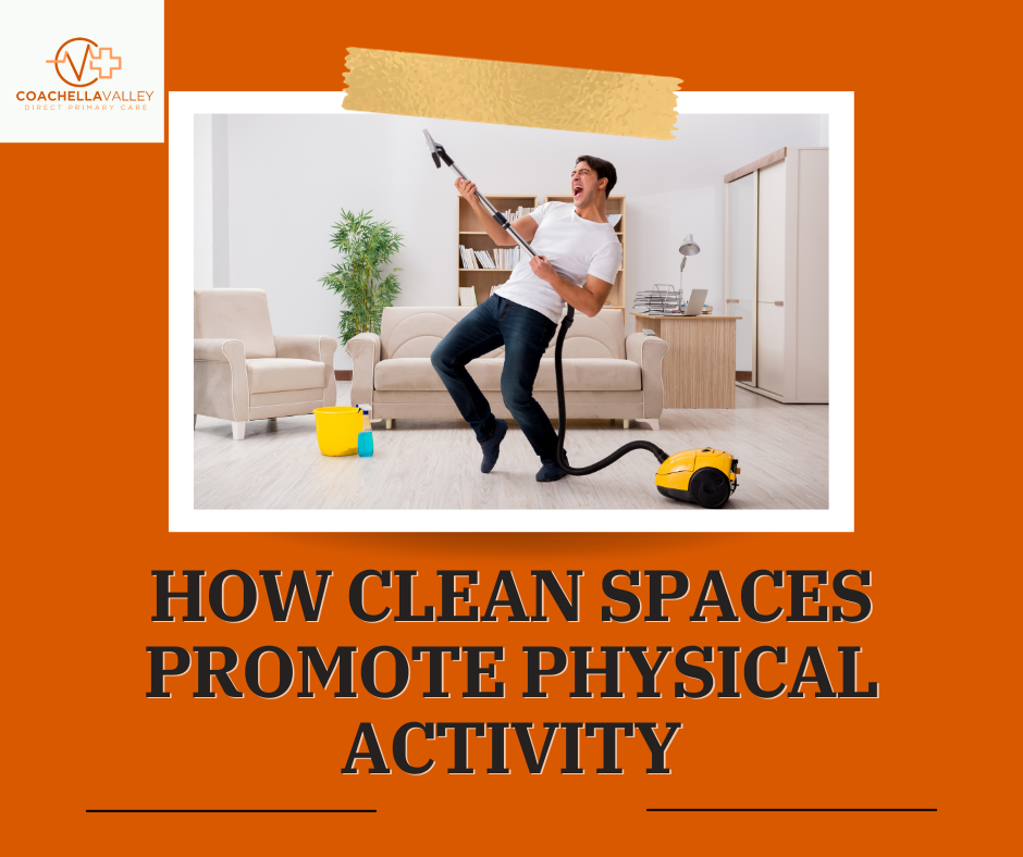How Clean Spaces Promote Physical Activity